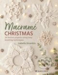 Kniha: Macram Christmas 24 Festive Projects (Isabella Strambio). Search Press, 2023