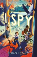Kniha: I, Spy (Rhian Tracey). Piccadilly, 2023