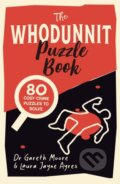 Kniha: The Whodunnit Puzzle Book (Gareth Moore a Laura Jayne Ayres)
