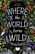 Kniha: Where The World Turns Wild (Nicola Penfold). , 2020