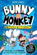 Kniha: Bunny vs Monkey and the Human Invasion (a Phoenix Comic Book, from the million-selling Jamie Smart, Illustrator of the Year) (Jamie Smart). David Fickling Books, 2021