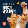 Kniha: All Cats Are on the Autism Spectrum (Kathy Hoopmann)