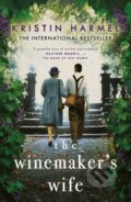 Kniha: The Winemaker's Wife (Kristin Harmel). Mountain Leopard Press, 2021