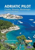 Kniha: Adriatic Pilot 8Th Edition (Imray a Trevor & Dinah Thompson). Imray, Laurie, Norie & Wilson, 2020