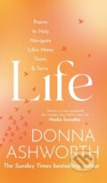 Kniha: Life (Ashworth Donna). Black and White, 2022