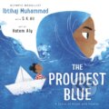 Kniha: The Proudest Blue (Ibtihaj Muhammad a S. K. Ali)