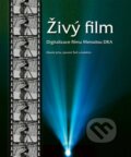 Kniha: Živý film (Marek Jícha). Lepton studio, 2016