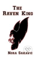 Kniha: The Raven King (Nora Sakavic). Createspace, 2016