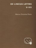 De lingua Latina V-VII - Marcus Terentius Varro, Filozofická fakulta UK v Praze, 2016