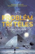 Problém tří těles - Liou Cch’-sin, 2017