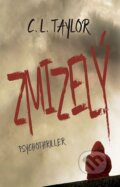 E-kniha: Zmizelý (C.L. Taylor)