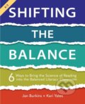 Kniha: Shifting the Balance, Grades K-2 (Jan Burkins a Kari Yates). Stenhouse Publishers, 2021