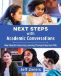 Kniha: Next Steps with Academic Conversations (Jeff Zwiers). Stenhouse Publishers, 2019