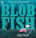 Kniha: Blobfish (Olaf Falafel)