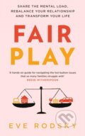 Kniha: Fair Play (Eve Rodsky)