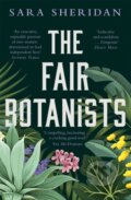 Kniha: The Fair Botanists (Sara Sheridan). Hodder Paperback, 2022