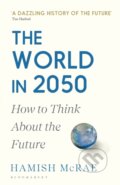 Kniha: The World in 2050 (Hamish McRae)