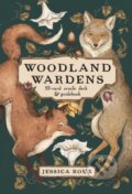 Kniha: Woodland Wardens Card Deck & Guidebook (Jessica Roux). Andrews McMeel, 2022