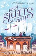 Kniha: When Secrets Set Sail (Sita Brahmachari)