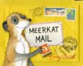 Kniha: Meerkat Mail (Gravett Emily). Two Hoots, 2016