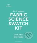 Kniha: J.J. Pizzuto's Fabric Science Swatch Kit (Allen C. Cohen, Dr. Ajoy K. Sarkar a Ingrid Johnson). Fairchild Books, 2023