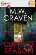 Kniha: The Cutting Season (M. W. Craven). Constable, 2022