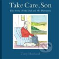 Kniha: Take Care, Son (Tony Husband). Robinson, 2014