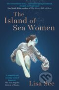Kniha: The Island of Sea Women (Lisa See)