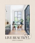 Kniha: Live Beautiful (Athena Calderone). ABRAMS, 2020