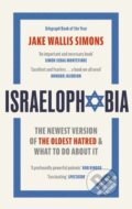 Kniha: Israelophobia (Jake Wallis Simons). Constable, 2023