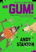 Kniha: You're a Bad Man, Mr Gum! (Andy Stanton). Farshore, 2019
