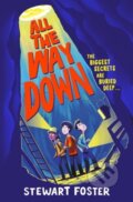 Kniha: All the Way Down (Stewart Foster). Simon & Schuster, 2023