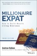Kniha: Millionaire Expat (Andrew Hallam). John Wiley & Sons, 2022