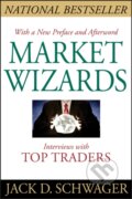 Kniha: Market Wizards, Updated (Jack D. Schwager). John Wiley & Sons, 2012