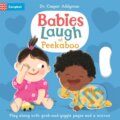 Kniha: Babies Laugh at Peekaboo (Dr Caspar Addyman). Campbell Books, 2023