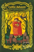 Kniha: Celtic Advent (David Cole). , 2018