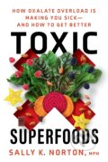 Kniha: Toxic Superfoods (Sally Norton). Rodale Press, 2023