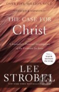 Kniha: The Case for Christ (Strobel Lee). Zondervan, 2016