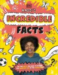 Kniha: Radzi's Incredible Facts (Radzi Chinyanganya). Dorling Kindersley Children, 2023