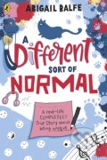 Kniha: A Different Sort of Normal (Abigail Balfe)