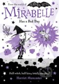 Kniha: Mirabelle Has a Bad Day (Harriet Muncaster)