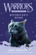 Kniha: Warriors Super Edition: Riverstar's Home (Hunter Erin). HarperCollins, 2023