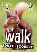 Kniha: I Spy On A Walk Spy It Score It (I Spy)