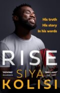 Kniha: Rise (Siya Kolisi). HarperCollins, 2023