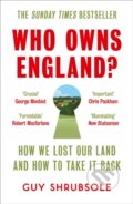 Kniha: Who Owns England? (Guy Shrubsole). William Collins, 2020