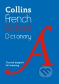Kniha: Collins French School Dictionary (Collins Dictionaries). Collins, 2018
