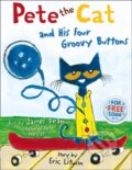 Kniha: Pete the Cat and his Four Groovy Buttons (Eric Litwin)