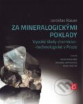Kniha: Za mineralogickými poklady (VŠCHT Praha). VŠCHT Praha, 2024