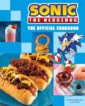 Kniha: Sonic the Hedgehog: The Official Cookbook (Ian Flynn a Victoria Rosenthal). Insight, 2023