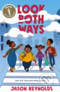 Kniha: Look Both Ways (Jason Reynolds). , 2024